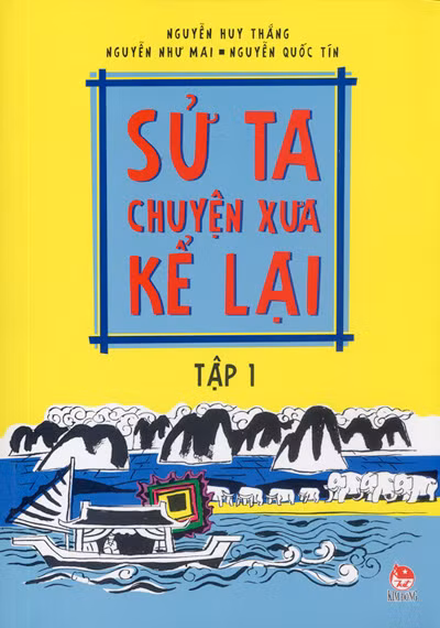 Sử ta - Chuyện xưa kể lại ảnh 1