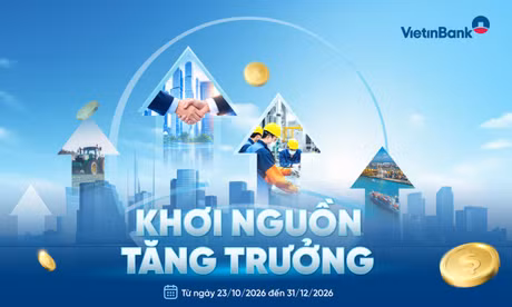 VietinBank triển khai 'Khơi nguồn tăng trưởng' với lãi suất ưu đãi chỉ từ 6%/năm