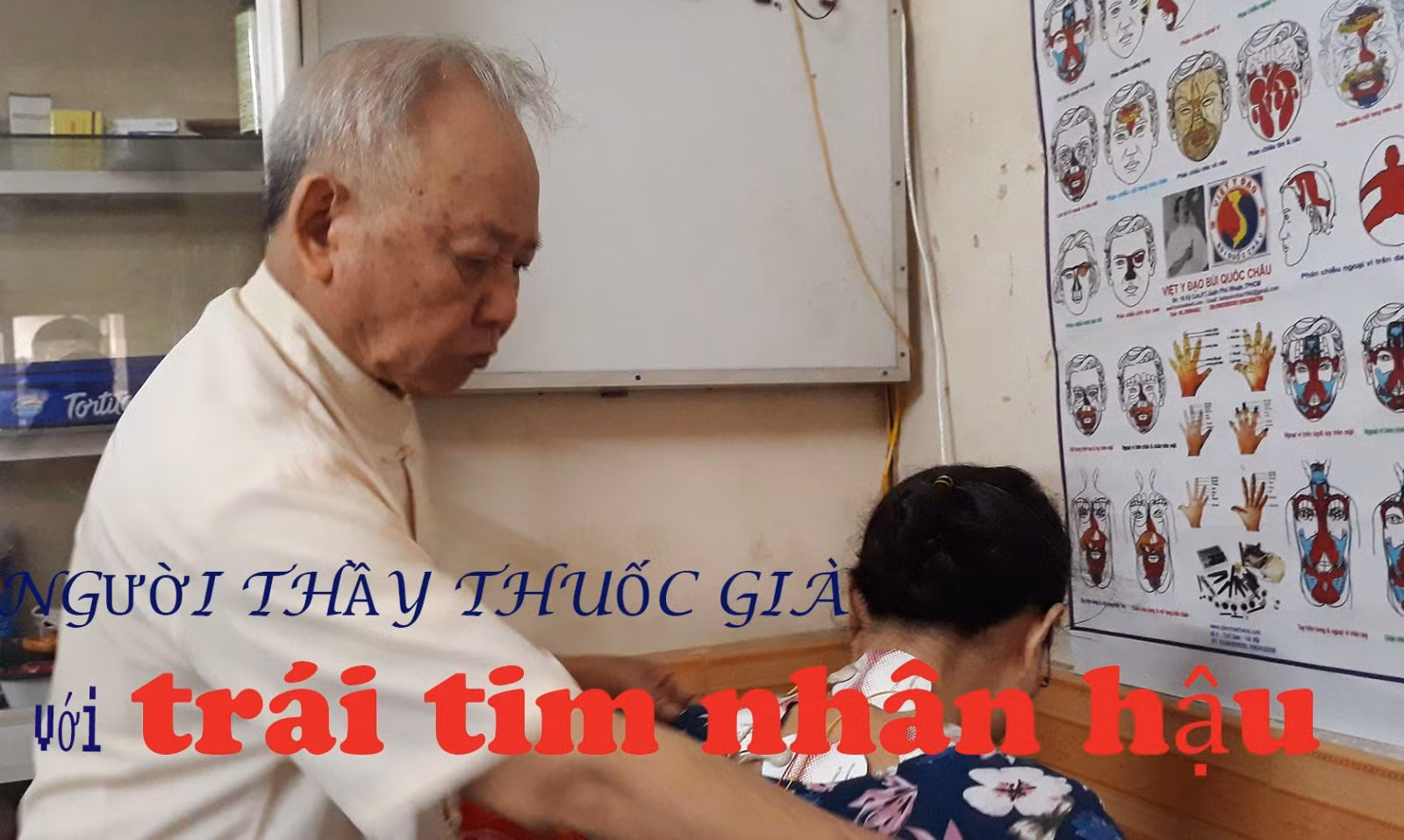 Người thầy thuốc già với trái tim nhân hậu