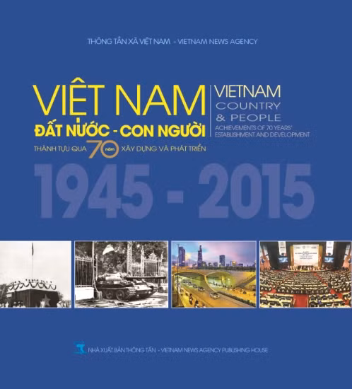 Ra mắt sách ảnh “Việt Nam - Đất nước, con người, thành tựu qua 70 năm xây dựng và phát triển” ảnh 1