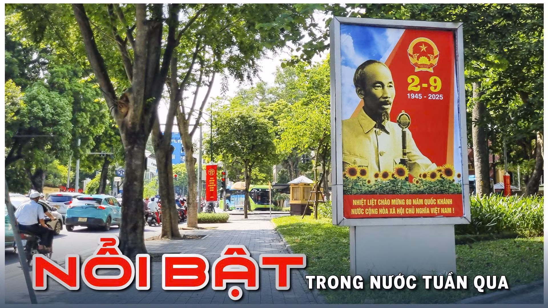 Nổi bật tuần qua: Đồng loạt khởi công, khánh thành 250 công trình, dự án; Kỷ niệm 80 năm thành lập Chính phủ