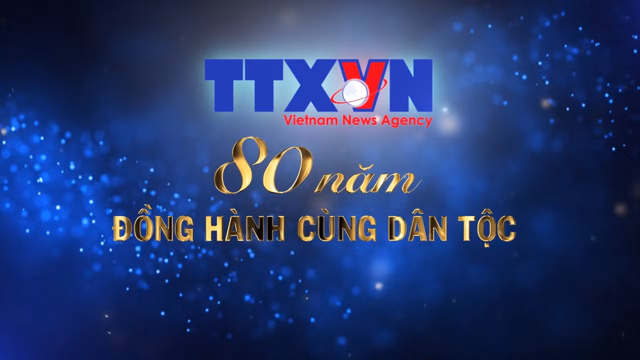 Thông tấn xã Việt Nam: Dòng tin chủ lực - 80 năm đồng hành cùng dân tộc