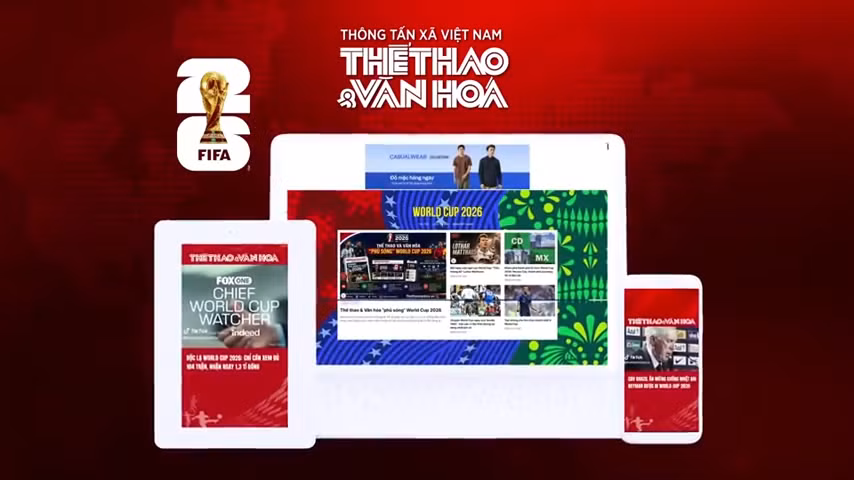 'Phủ sóng' World Cup 2026 cùng báo Thể thao và Văn hóa