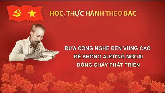 Đưa công nghệ đến vùng cao để không ai đứng ngoài dòng chảy phát triển