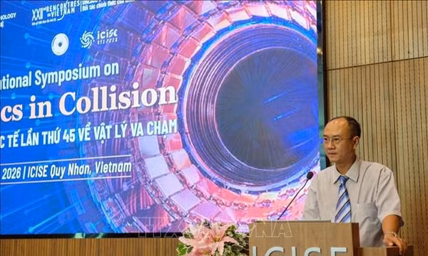 Hơn 50 nhà khoa học quốc tế dự Hội thảo Vật lý va chạm lần thứ 45