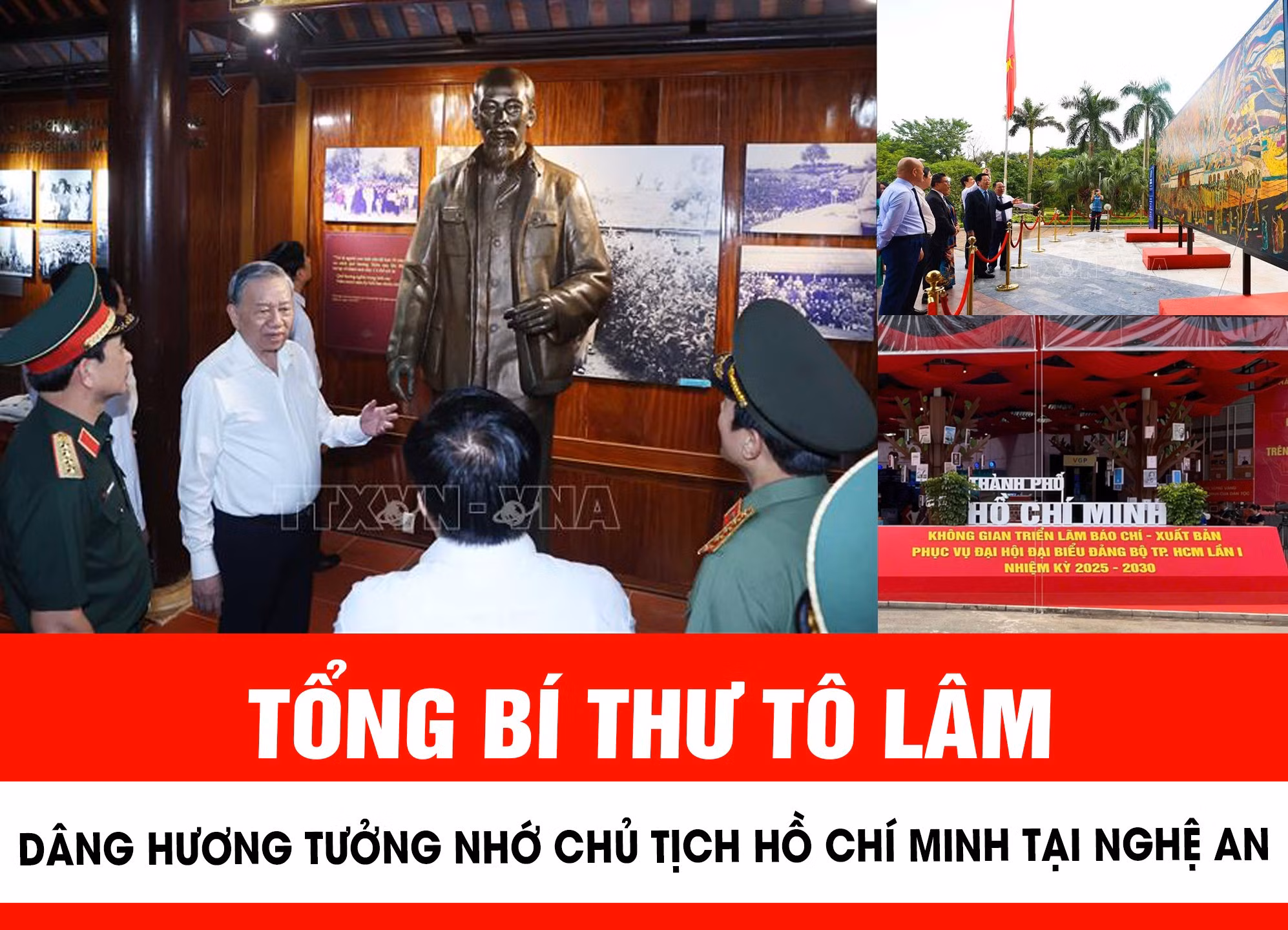 Tổng Bí thư Tô Lâm dâng hương tưởng nhớ Chủ tịch Hồ Chí Minh tại Nghệ An