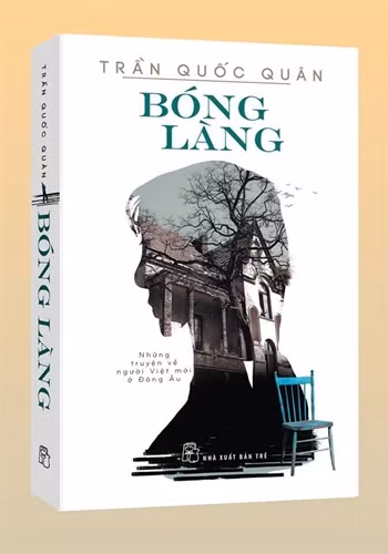 Bìa cuốn tiểu thuyết “Bóng làng” của nhà văn Trần Quốc Quân