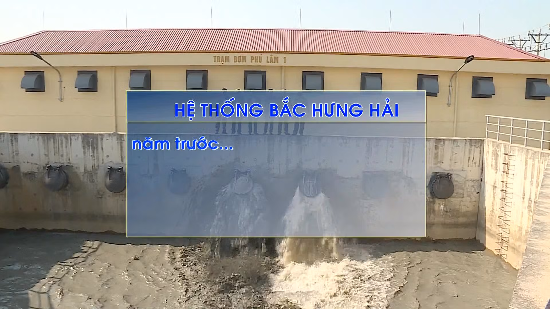 Nước của hệ thống Bắc Hưng Hải đã thay màu
