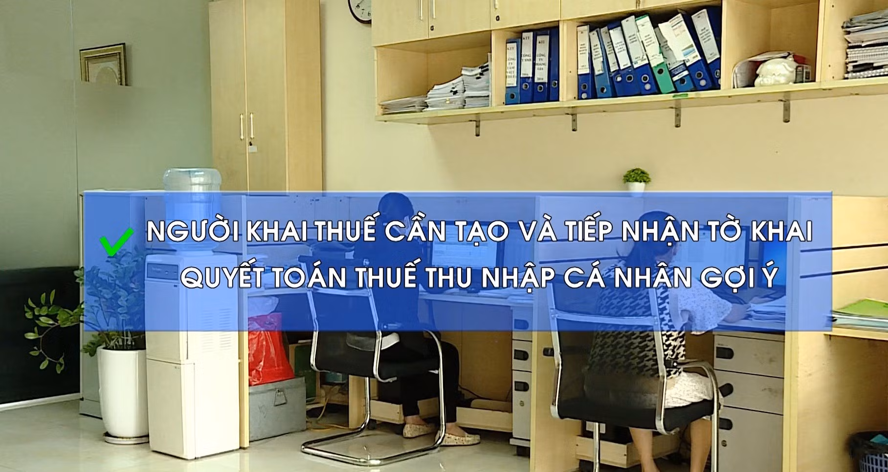 Các bước thực hiện hoàn thuế thu nhập cá nhân tự động