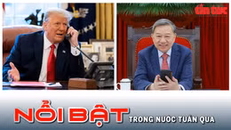 Tin tức TV Nổi bật tuần qua: Triển khai nhanh chóng các giải pháp ứng phó với chính sách thuế của Hoa Kỳ