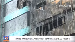 Hà Nội tạm dừng cấp phép kinh doanh karaoke, vũ trường