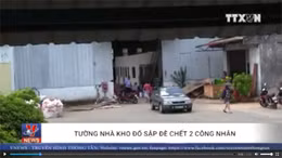 Tường nhà kho đổ sập đè chết 2 công nhân