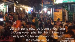 Vì sao phố bia Tạ Hiện cứ 'hồn nhiên' vi phạm trật tự đô thị?