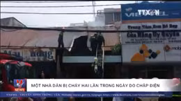 TP Hồ Chí Minh: Một nhà dân bị cháy hai lần trong ngày do chập điện