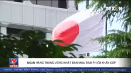 Ngân hàng Trung ương Nhật bản mua trái phiếu khẩn cấp