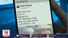 Hạt điều siêu rẻ rao bán rầm rộ trên mạng xã hội