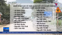 Khởi tố 22 bị can trong vụ gây rối tại Đồng Tâm