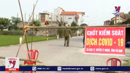 Xã Đạo Lý, tỉnh Hà Nam thực hiện cách ly xã hội