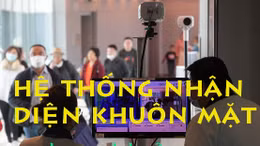 Hệ thống nhận diện khuôn mặt Trung Quốc 'lật' khẩu trang người đeo
