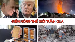 Tin tức TV: Tổng thống Trump điện đàm với đồng cấp Nga và Ukraine; giá vàng tăng vọt