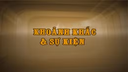 Khoảnh khắc & sự kiện ngày 12/7