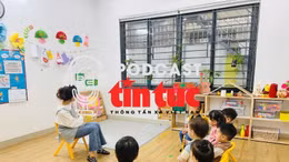 Nhịp sống học đường: Không phụ thuộc vào 'review' để chọn trường mầm non cho con