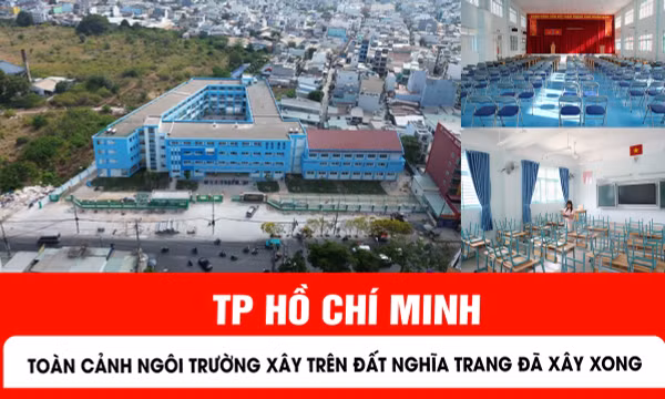 Toàn cảnh ngôi trường đầu tiên xây trên đất nghĩa trang ở TP Hồ Chí Minh đã về đích.