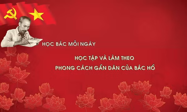 Học Bác mỗi ngày: Học tập và làm theo phong cách gần dân của Bác Hồ