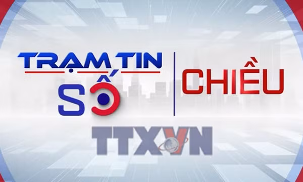 Trạm tin số chiều ngày 22/06/2026
