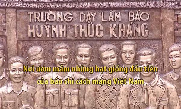 Thông điệp lịch sử: Nơi ươm mầm những hạt giống đầu tiên của báo chí cách mạng Việt Nam