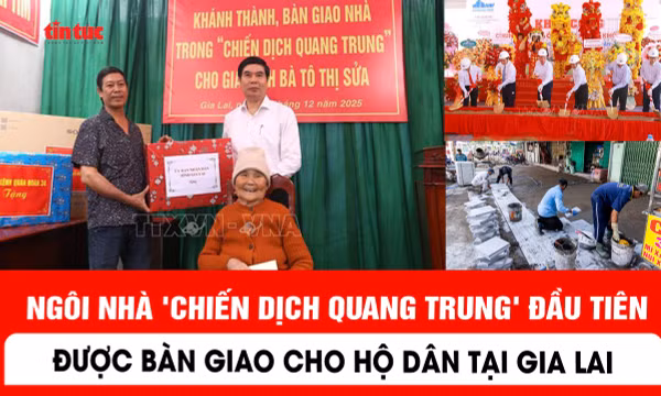 Ngôi nhà 'Chiến dịch Quang Trung' đầu tiên được bàn giao cho hộ dân tại Gia Lai