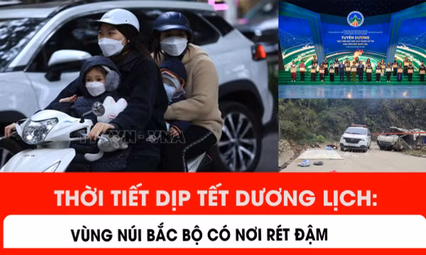 Thời tiết dịp nghỉ Tết Dương lịch: Vùng núi Bắc Bộ có nơi rét đậm