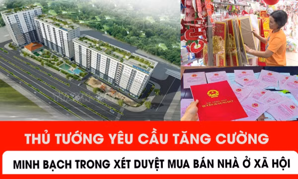 Thủ tướng yêu cầu tăng cường minh bạch trong xét duyệt, mua bán, cho thuê nhà ở xã hội