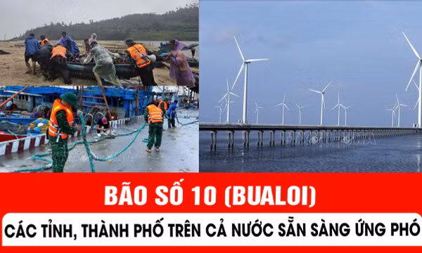 Các tỉnh, thành phố sẵn sàng ứng phó với bão số 10 (Bualoi)