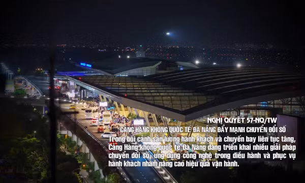 Nghị quyết 57-NQ/TW: Cảng hàng không quốc tế Đà Nẵng đẩy mạnh chuyển đổi số
