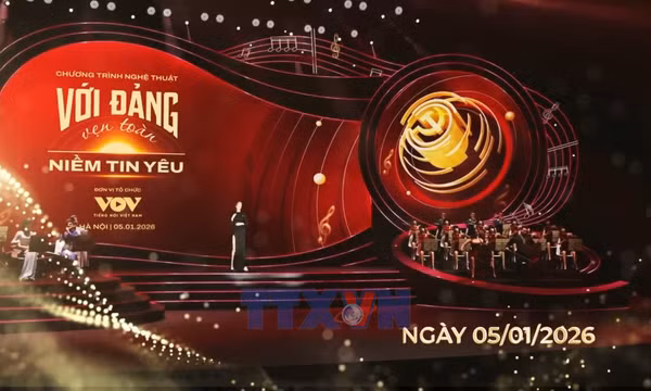 Chương trình nghệ thuật 'với Đảng vẹn toàn niềm tin yêu'
