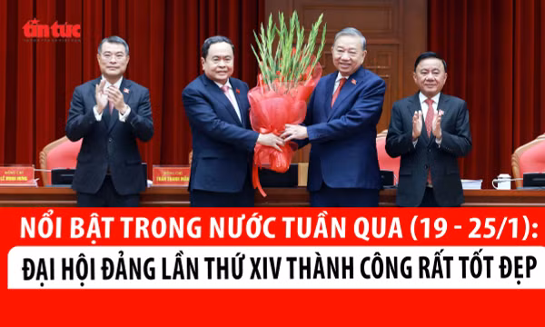Tin tức TV nổi bật tuần qua: Đại hội Đảng lần thứ XIV thành công rất tốt đẹp
