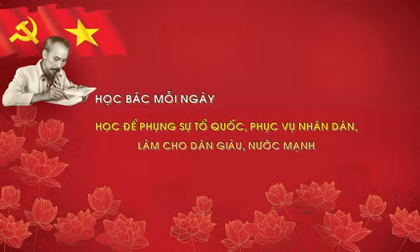 Học Bác mỗi ngày: Học để phụng sự Tổ quốc, phục vụ nhân dân, làm cho dân giàu, nước mạnh