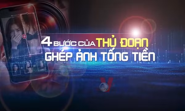 Bộ Công an cảnh cáo thủ đoạn ghép ảnh nhạy cảm để tống tiền