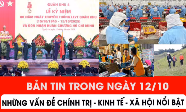 Bản tin nổi bật trong ngày 12/10