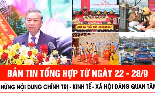 Những thông tin đáng quan tâm trong tuần từ 22-28/9