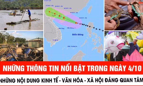 Những thông tin nổi bật trong ngày 4/10