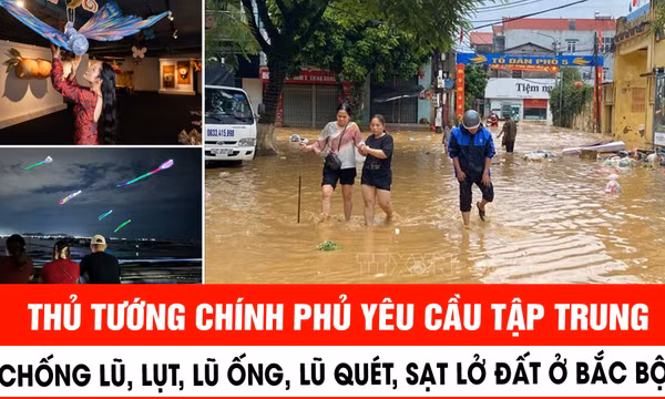 Thủ tướng Chính phủ yêu cầu tập trung phòng, chống lũ, lụt, lũ ống, lũ quét, sạt lở đất ở Bắc Bộ