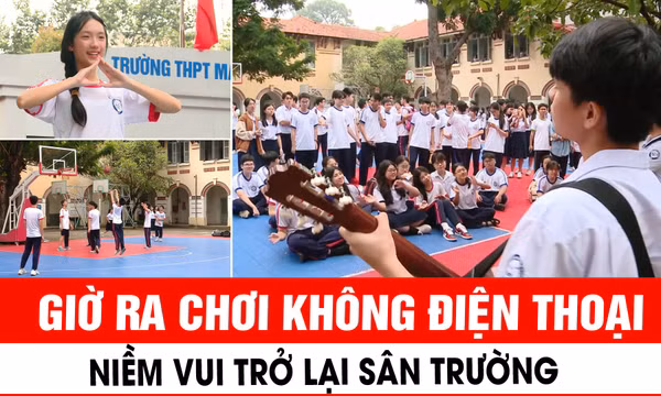 'Giờ ra chơi không điện thoại' - Niềm vui trở lại sân trường