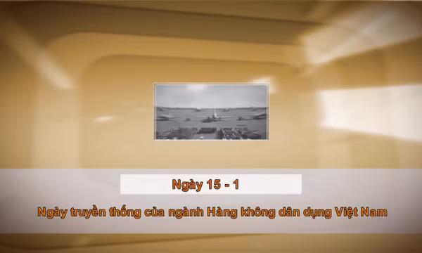 Khoảnh khắc & sự kiện ngày 15/1