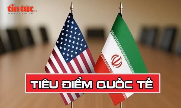 Tin tức TV: Thỏa thuận Mỹ - Iran và bàn cờ quyền lực mới ở Trung Đông