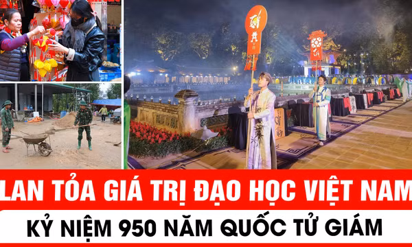 Lan tỏa giá trị Đạo học Việt Nam kỷ niệm 950 năm Quốc Tử Giám