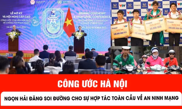 Công ước Hà Nội: Ngọn hải đăng soi đường cho sự hợp tác toàn cầu về an ninh mạng