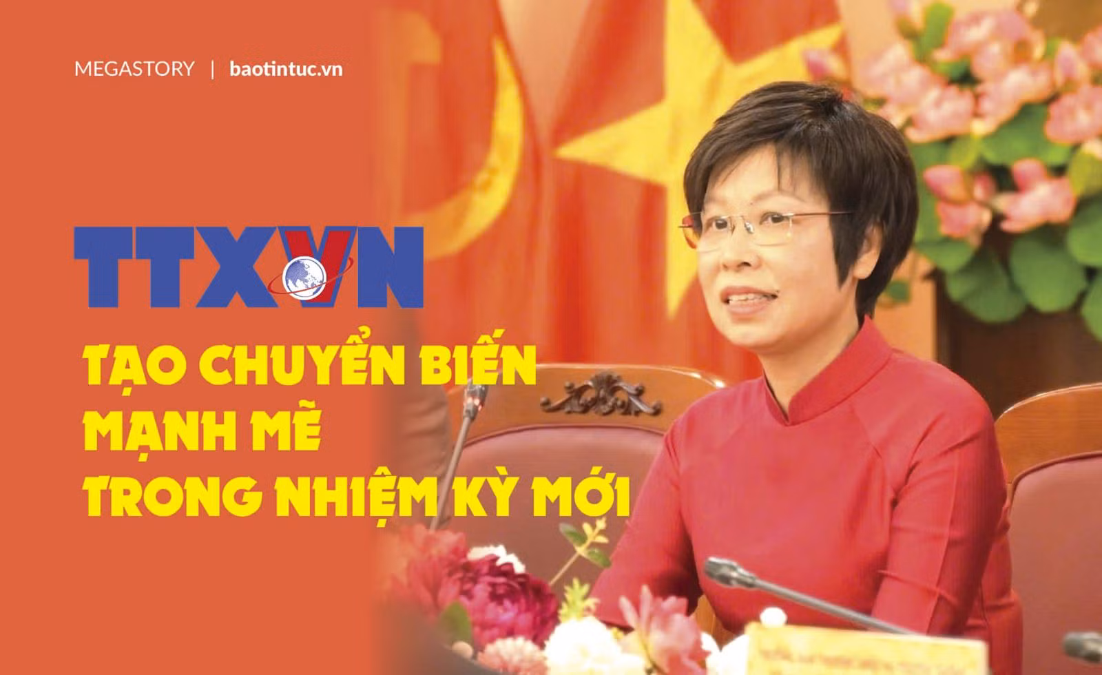 Thông tấn xã Việt Nam tạo chuyển biến mạnh trong nhiệm kỳ mới