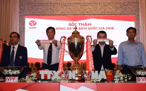 Bốc thăm, xếp lịch thi đấu các giải bóng đá chuyên nghiệp Việt Nam năm 2018 ảnh 1